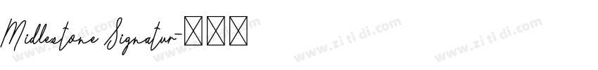 Midlestone Signatur字体转换 Midlestone Signatur字体转换
